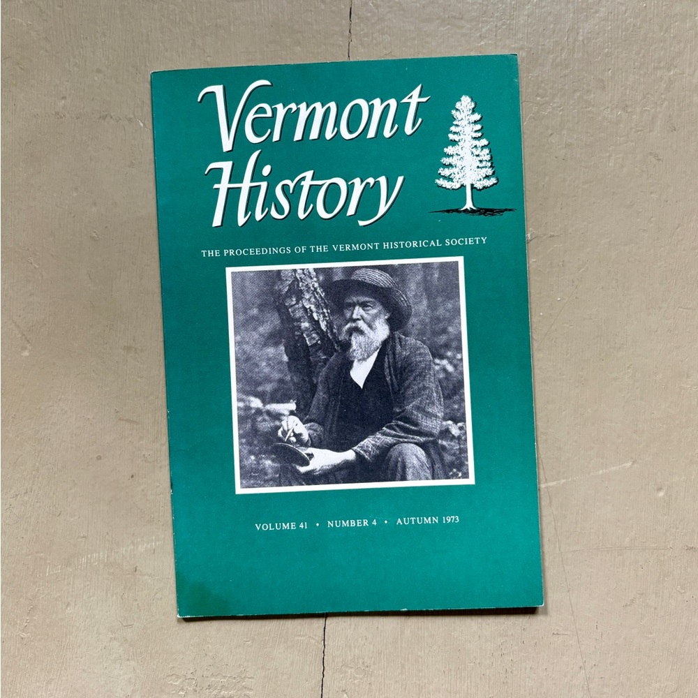 Autumn 1973 Vermont History Dugout Canoe Early Aviation Montpelier